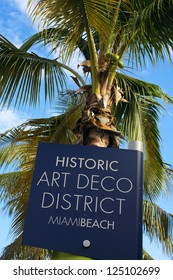 Close Up View Of A Miami Beach Art Deco District Street Sign.