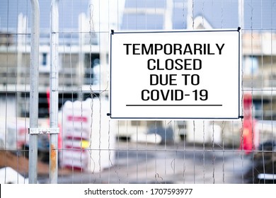 Closed Building Site Sign Due To Coronavirus Covid-19