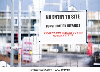Closed Construction Site Sign Due To Coronavirus Covid-19