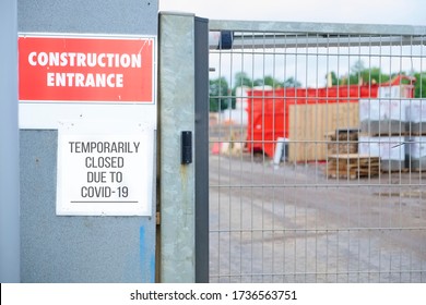 Closed Construction Site Sign Due To Coronavirus Covid-19 UK