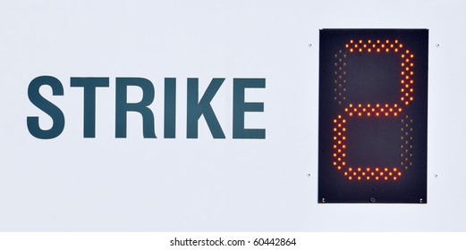 Closeup Of Baseball Scoreboard Showing Strike And The Number Two. Concept Of Last Chance