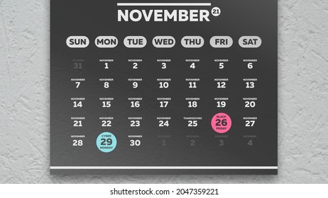 Close-up Of A Black Beautiful November Page Of The Wall Calendar 2021 With Marking Black Friday And Cyber Monday Dates