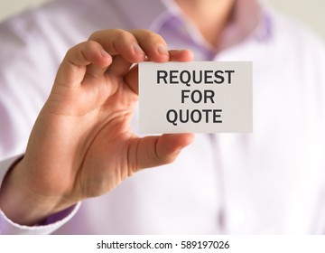 Closeup On Businessman Holding A Card With REQUEST FOR QUOTE Message, Business Concept Image With Soft Focus Background And Vintage Tone