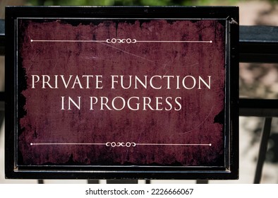 A closeup shot of a red private function in progress sign - Shutterstock ID 2226666067