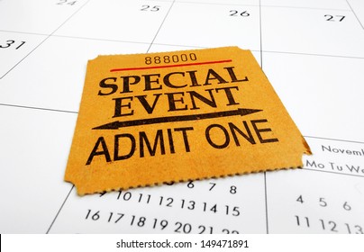 a closeup of a Special Event ticket stub on a calendar                               