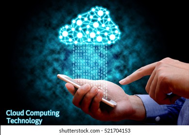 Cloud computing, Businessman using smart phone connect to cloud network. Technology concept.