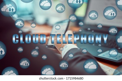 Cloud storage icons flying from the center. Hands of a businessman using a laptop with a smartphone and the inscription: CLOUD TELEPHONY
