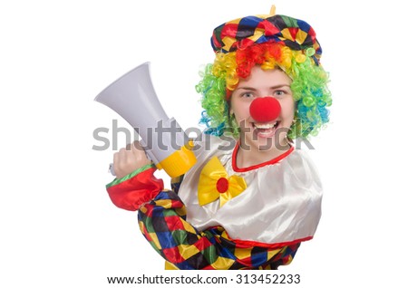 Clown with loudspeaker isolated on white