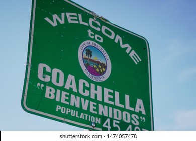 Coachella, California - August 4 2019: Welcome To Coachella Sign