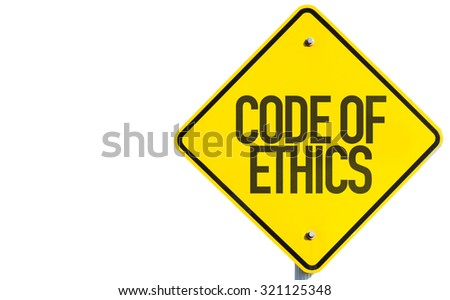 Code of Ethics sign isolated on white background