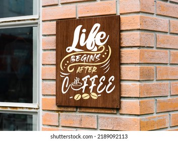 Coffee Banner Outside Restaurant Wall 