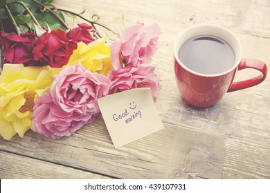 Coffee Rose Good Morning Writing On Stock Photo (Edit Now) 439107931