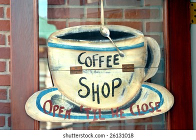 Coffee Shop Closed And Open Sign.  Metal Spoon Is Nailed To Cups Rim.