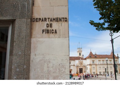 Coimbra, Portugal. August, 2021. Physical Education Department Building With The Inscription Written In Portuguese At The Old University Of Coimbra.