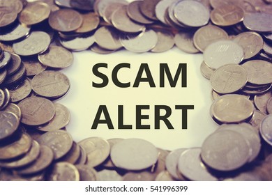 Coins Are Used To Decorate As A Frame. Suitable To Be Used To Promote Anything About Scam Alert.