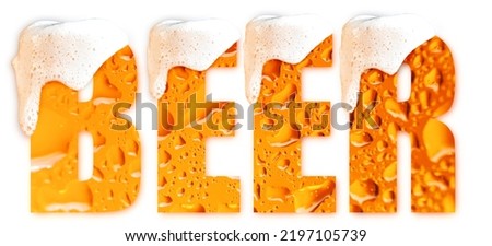 Cold foamy light word beer from letters, for logo or text title. Close-up with drops of cold beer for advertising.