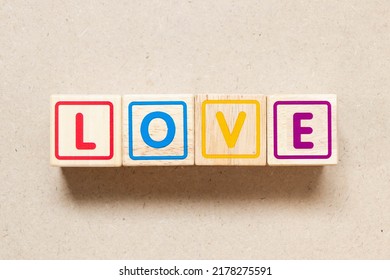 Color Letter Block In Word Love On Wood Background