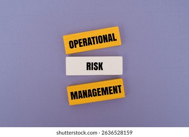 Colorful block with text OPERATIONAL RISK MANAGEMENT - Powered by Shutterstock - Get 15% off with code: PIKWIZARD15