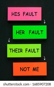 Colorful Stickers With Words His Fault, Her Fault, Their Fault And Not Me. The Twisting Of The Truth And Shifting Of Blame.