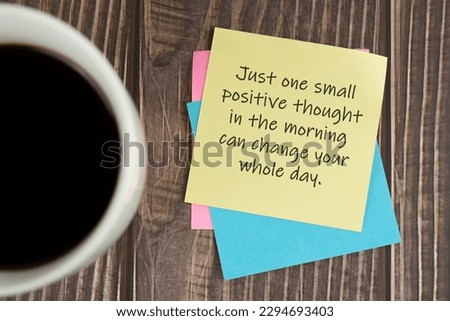 Colorful sticky note of coffee mug with positive life inspirational quotes