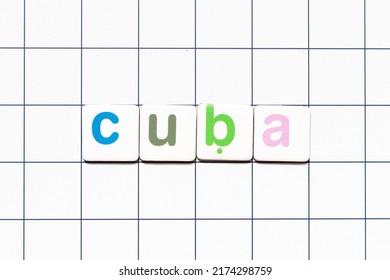 Colorful Tile Letter In Word Cuba On White Grid Background