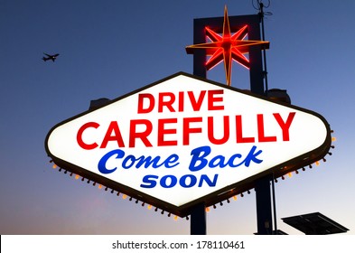 Come Back Soon, Drive Carefully Sign Exiting Las Vegas