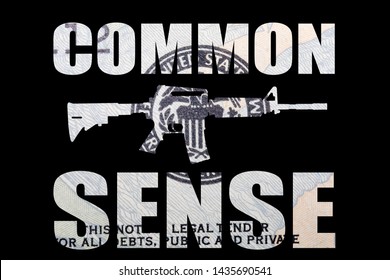 Common Sense Gun Reform, Money On Black Background 