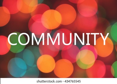 Community Word On Colorful Blurred Bokeh Background