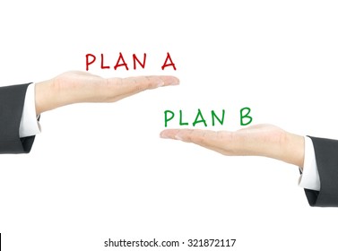 comparison with plan A and plan B on hand