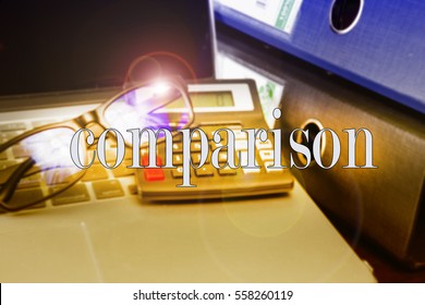 Comparison Word, Text  With Business Concepts Background With Note Book And File In Table