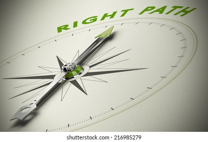 Compass With The Text Right Path, Concept Image For Good Direction. Green And Beige Tones