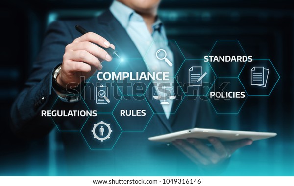 Compliance Rules Law Regulation Policy Business\
Technology concept.