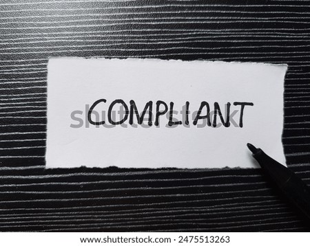 Compliant writting on table background.