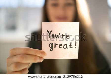 Compliment And Praise Message Sign. Business Concept Note