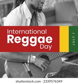 Composite of african american man playing guitar with july 1 and international reggae day text. copy space, celebration, music, reggae and jamaican culture.