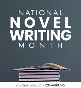 Composite of books and national novel writing month text on grey background, copy space. Knowledge, education, creative writing, event, wrimo, promotion. - Powered by Shutterstock