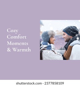 Composite of cozy comform moments and warmth text over biracial couple in winter scenery. Winter, christmas, seasons and celebration concept digitally generated image. - Powered by Shutterstock