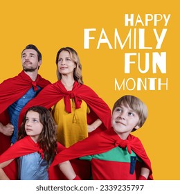 Composite of happy family fun month text and caucasian parents with children wearing red capes. superhero, yellow, copy space, family, love, togetherness, childhood, month, enjoyment, celebration. - Powered by Shutterstock