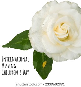 Composite of international missing children's day text with rose on white background, copy space. illustration, missing, awareness, disappeared, kidnapped and lost concept.