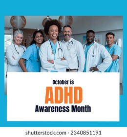 Composition of adhd awareness month text over diverse doctors smiling. Global medicine and adhd awareness month concept digitally generated image. - Powered by Shutterstock