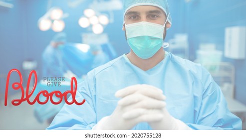 Composition Of Donate Blood Text Over Doctor With Face Mask. Positive Awareness Campaign Concept Digitally Generated Image.