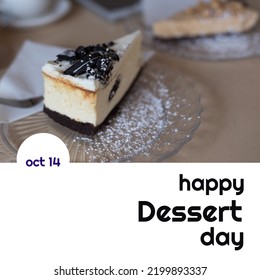 Composition of happy dessert day text over cake. Dessert day and celebration concept digitally generated image. - Powered by Shutterstock