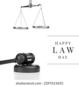 Composition of happy law day text with scale of justice and gavel on white background. Law day and celebration concept digitally generated image. - Powered by Shutterstock