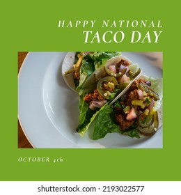 Composition of happy national taco day text over tacos on green background. National taco day and celebration concept digitally generated image. - Powered by Shutterstock