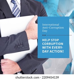Composition of international anti-corruption day text over caucasian businessman. Anti-corruption day concept digitally generated image. - Powered by Shutterstock
