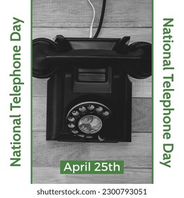 Composition of national telephone day text over retro telephone. National telephone day and communication concept digitally generated image. - Powered by Shutterstock