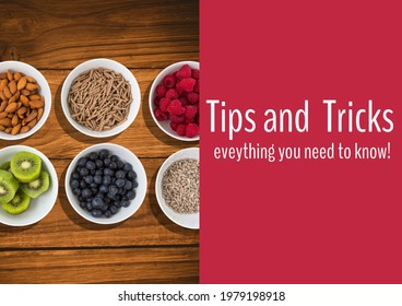 Composition Of Tips And Tricks Text With Bowls Of Food Background. Advice And Cookery Concept Digitally Generated Image.