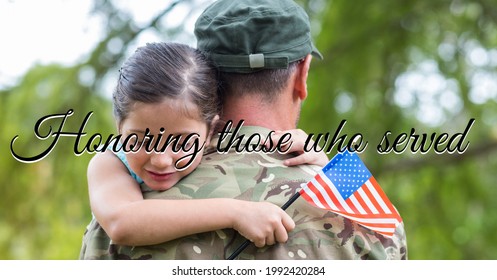Composition of veterans day text over soldier with his daughter holding american flag. american patriotism, army, home coming and independence concept digitally generated image.
