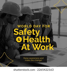 Composition of world day for safety and health at work text with workers wearing helmets. World day for safety and health at work concept digitally generated image. - Powered by Shutterstock