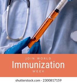 Composition of world immunization week text and doctor in gloves holding syringe. World immunization week and health awareness concept digitally generated image. - Powered by Shutterstock
